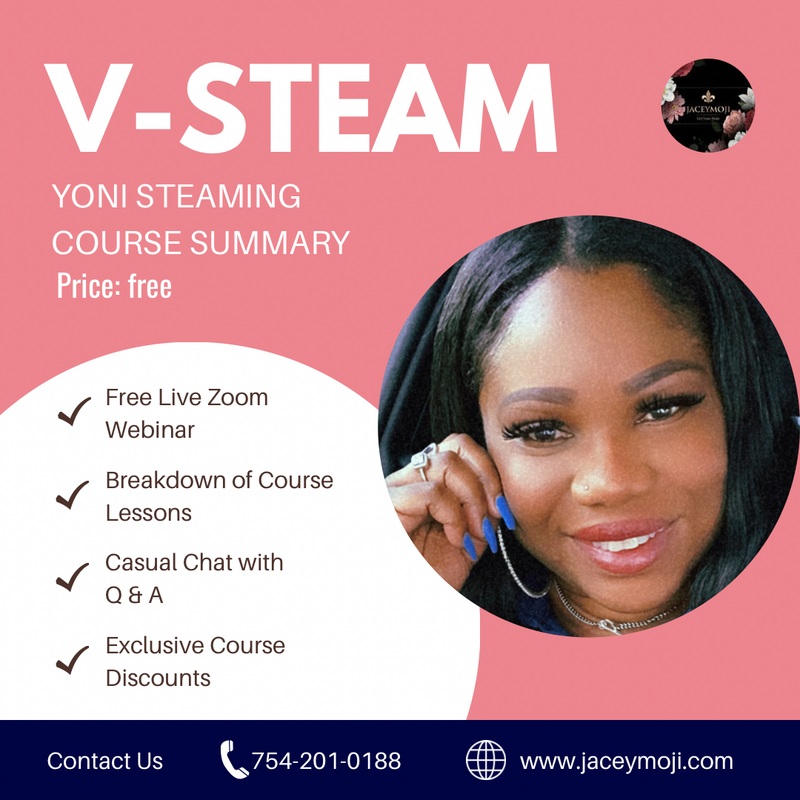 Yoni Steaming Course Summary